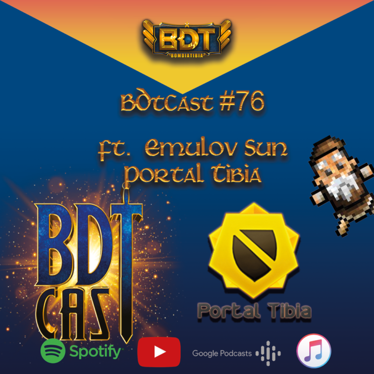 BDTCast #76 – Entrevista com Portal Tibia (Emulov Sun)